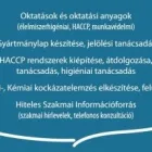 1 üzleti kép HACCP TANÁCSADÓ KFT. Üzleti szolgáltatások ban/ben Szeged CS