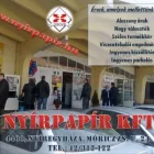 9 üzleti kép NYÍRPAPÍR KFT. Üzletek ban/ben Nyíregyháza SZ
