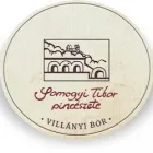 VILLÁNYI BOR PÉCSI LÁTVÁNYPINCE