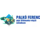 PALKÓ FERENC GÉPI FÖLDMUNKA-VÉGZŐ VÁLLALKOZÓ